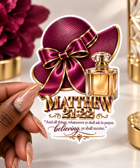 Matthew 21:22 Luxury Prayer Sticker