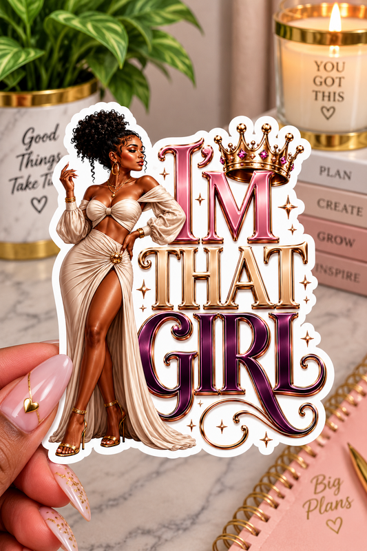 I’m That Girl – Luxury Feminine Statement Sticker