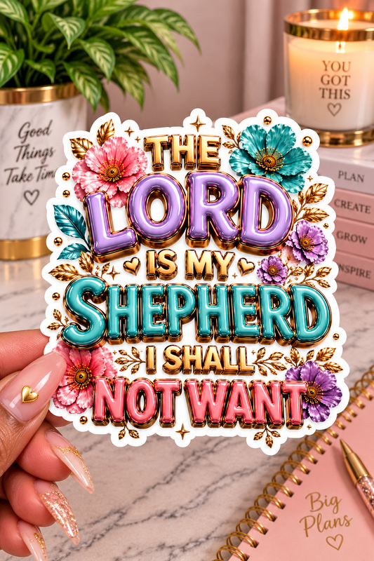 I Will Bless the Lord at All Times – Faith Sticker