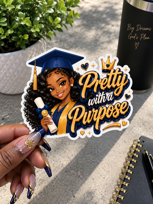 Pretty with a Purpose Graduation Sticker