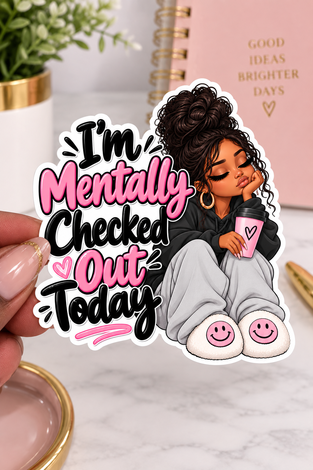 Mentally Checked Out Sticker